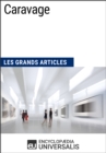 Image for Caravage: Les Grands Articles d&#39;Universalis