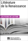 Image for Litterature de la Renaissance: Les Fiches de lecture d&#39;Universalis