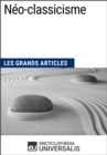 Image for Neo-classicisme: Les Grands Articles d&#39;Universalis