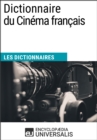 Image for Dictionnaire du Cinema francais: (Les Dictionnaires d&#39;Universalis)