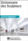 Image for Dictionnaire des Sculpteurs: Les Dictionnaires d&#39;Universalis