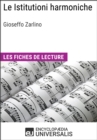 Image for Le Istitutioni harmoniche de Gioseffo Zarlino: Les Fiches de lecture d&#39;Universalis