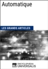 Image for Automatique: Les Grands Articles d&#39;Universalis