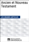 Image for Ancien et Nouveau Testament (Les Grands Articles d&#39;Universalis)