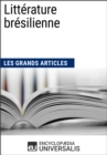 Image for Litterature bresilienne (Les Grands Articles): (Les Grands Articles d&#39;Universalis)