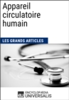 Image for Appareil circulatoire humain (Les Grands Articles d&#39;Universalis)