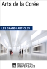 Image for Arts de la Coree (Les Grands Articles): (Les Grands Articles d&#39;Universalis)