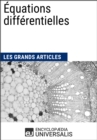 Image for Equations differentielles: Les Grands Articles d&#39;Universalis