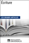 Image for Ecriture (Les Grands Articles): (Les Grands Articles d&#39;Universalis)