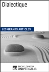Image for Dialectique: Les Grands Articles d&#39;Universalis