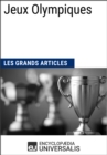 Image for Jeux Olympiques (Les Grands Articles): (Les Grands Articles d&#39;Universalis)