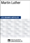 Image for Martin Luther: Les Grands Articles d&#39;Universalis