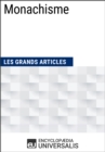 Image for Monachisme: (Les Grands Articles d&#39;Universalis)