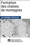 Image for Formation des chaines de montagnes: Les Grands Articles d&#39;Universalis