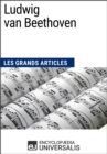 Image for Ludwig van Beethoven: Les Grands Articles d&#39;Universalis