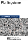 Image for Plurilinguisme: Les Grands Articles d&#39;Universalis