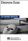 Image for Eleonora Duse: Les Grands Articles d&#39;Universalis