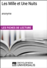 Image for Les Mille et Une Nuits (anonyme): Les Fiches de Lecture d&#39;Universalis
