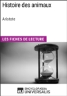 Image for Histoire des animaux d&#39;Aristote: Les Fiches de Lecture d&#39;Universalis