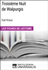 Image for Troisieme Nuit de Walpurgis de Karl Kraus: Les Fiches de Lecture d&#39;Universalis