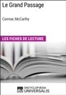 Image for Le Grand Passage de Cormac McCarthy: Les Fiches de Lecture d&#39;Universalis