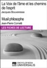 Image for La Voix de l&#39;ame de Jacques Bouveresse et Les chemins de l&#39;esprit de Jean-Pierre Cometti: Les Fiches de Lecture d&#39;Universalis