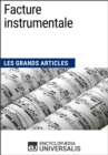 Image for Facture instrumentale: Les Grands Articles d&#39;Universalis