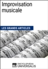 Image for Improvisation musicale: Les Grands Articles d&#39;Universalis