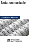 Image for Notation musicale: Les Grands Articles d&#39;Universalis