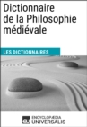 Image for Dictionnaire de la Philosophie medievale: Les Dictionnaires d&#39;Universalis