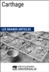 Image for Carthage: Les Grands Articles d&#39;Universalis