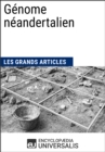 Image for Genome neandertalien: Les Grands Articles d&#39;Universalis