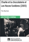 Image for Charlie et la chocolaterie et Les Noces funebres de Tim Burton