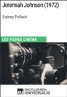 Image for Jeremiah Johnson de Sydney Pollack: Les Fiches Cinema d&#39;Universalis