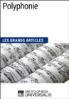 Image for Polyphonie: Les Grands Articles d&#39;Universalis