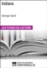 Image for Indiana de George Sand (Les Fiches de Lecture d&#39;Universalis): (Les Fiches de Lecture d&#39;Universalis)