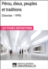 Image for Perou, dieux, peuples et traditions (Daoulas - 1999): Les Fiches Exposition d&#39;Universalis