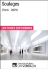 Image for Soulages (Paris - 2009): Les Fiches Exposition d&#39;Universalis