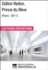 Image for Odilon Redon. Prince du Reve (Paris-2011): Les Fiches Exposition d&#39;Universalis