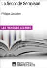 Image for La Seconde Semaison de Philippe Jaccottet: Les Fiches de Lecture d&#39;Universalis