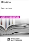Image for L&#39;Horizon de Patrick Modiano: Les Fiches de Lecture d&#39;Universalis