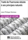 Image for Traite de l&#39;harmonie reduite a ses principes naturels de Jean-Philippe Rameau (Les Fiches de Lecture d&#39;Universalis): (Les Fiches de Lecture d&#39;Universalis)