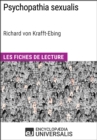 Image for Psychopathia sexualis de Richard von Krafft-Ebing: Les Fiches de Lecture d&#39;Universalis