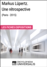 Image for Markus Lupertz. Une retrospective (Paris - 2015): Les Fiches Exposition d&#39;Universalis