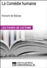 Image for La Comedie humaine d&#39;Honore de Balzac (Les Fiches de Lecture d&#39;Universalis): (Les Fiches de Lecture d&#39;Universalis)