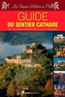 Image for Sentier Cathare Guide de la Mediterranee aux Pyrenees