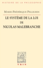 Image for Le systeme de la loi de Nicolas Malebranche