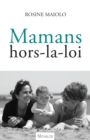 Image for Mamans hors-la-loi