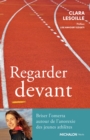 Image for Regarder devant