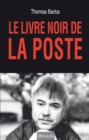 Image for Le livre noir de la poste